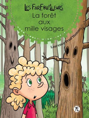 cover image of La forêt aux mille visages